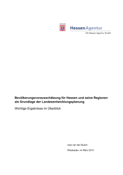Bevölkerungsvorausschätzung für Hessen und seine Regionen als