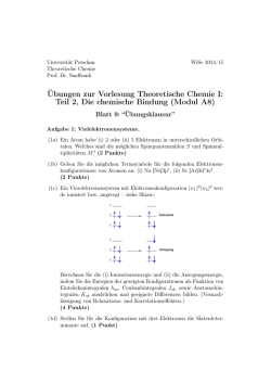 Übungen zur Vorlesung Theoretische Chemie I: Teil 2, Die