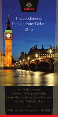 The Londoner & The Londoner Deluxe 2015