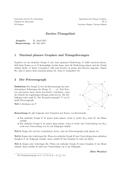 Zweites ¨Ubungsblatt 1 Maximal planare Graphen und