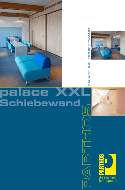 palace XXL Schiebewand