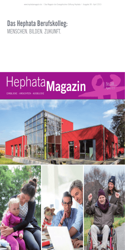 HephataMagazin Nr. 38 - Evangelische Stiftung Hephata