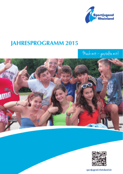 JAHRESPROGRAMM 2015 Mach mit &ndash; gestalte mit!