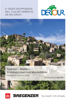 Spanien – Mallorca Frühlingstraum und Mandelblüte