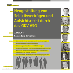 Neugestaltung von Selektivverträgen und Aufsichtsrecht durch das