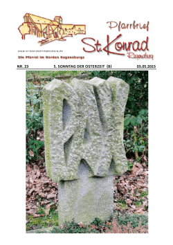 Ausgabe Nr. 23 vom 03.05.2015 - Pfarrei St. Konrad Regensburg