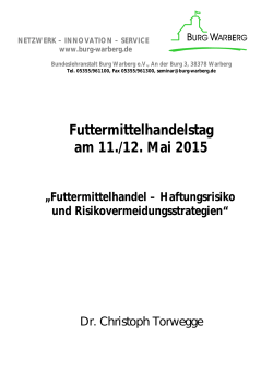 Dr. Christoph Torwegge - Die Haftung des Futtermittelhändlers
