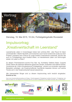 Impulsvortrag: &bdquo;Kreativwirtschaft im Leerstand&ldquo;