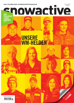 2015 April: «Unsere WM-Helden »  - Swiss-Ski