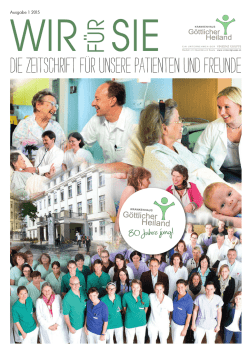 Die Zeitschrift f&uuml;r unsere Patienten und Freunde