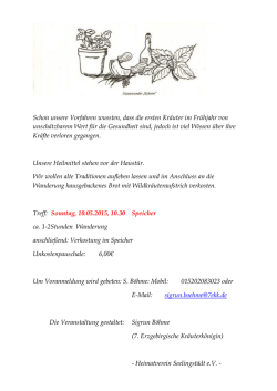 Schon unsere Vorfahren wussten, dass die ersten Kr&auml;uter