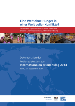 Eine Welt ohne Hunger in einer Welt voller Konflikte?