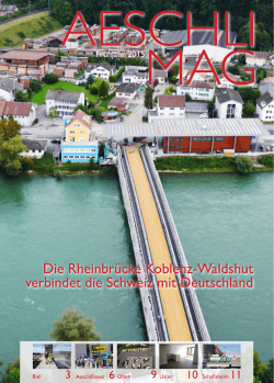 Die Rheinbrücke Koblenz-Waldshut verbindet die
