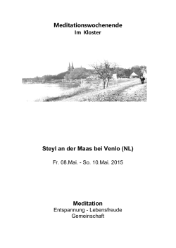 Meditationswochenende Im Kloster Steyl an der Maas bei Venlo (NL