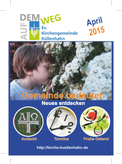 April 2015 Gemeinde bedeutet: - Ev. Kirchengemeinde Küllenhahn