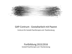 Gestalt-Paartherapie und -Paarberatung, Fortbildung 2015