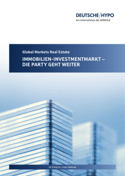 immobilien-investmentmarkt &ndash; die party geht weiter