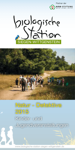 Natur - Detektive 2015 - Biologische Station Siegen