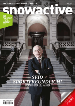 2015 Mai: «Seid sportfreundlich!»  - Swiss-Ski