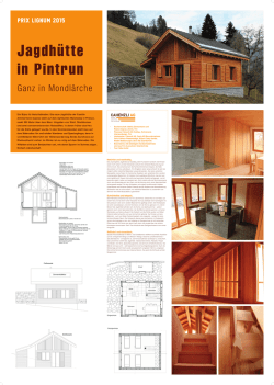 Ein Bijou für Naturliebhaber. Die neue Jagdhütte der