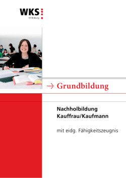 Grundbildung Nachholbildung Kauffrau/Kaufmann