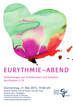 Eurythmie abend 2015.indd - Rudolf Steiner Schule Basel