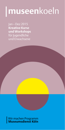 Jan &ndash; Dez 2015 Kreative Kurse und Workshops