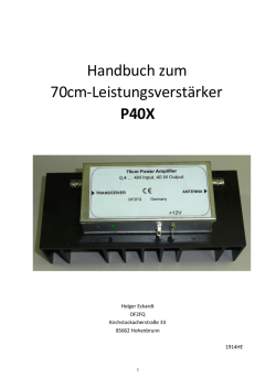 Handbuch zum 70cm-Leistungsverst&auml;rker P40X