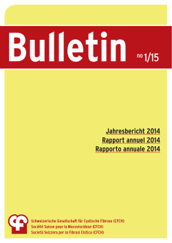 Jahresbericht 2014 Rapport annuel 2014 Rapporto annuale