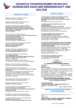 Veranstaltungsprogramm für Mai 2015 Russisches Haus der