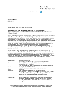 Pressemitteilung 20.03.2015 13. April 2015, 19.00 Uhr, Haus der