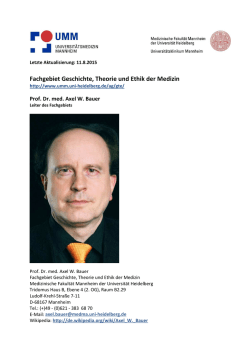 Prof. Dr. med. Axel W. Bauer - Medizinische Fakultät Mannheim