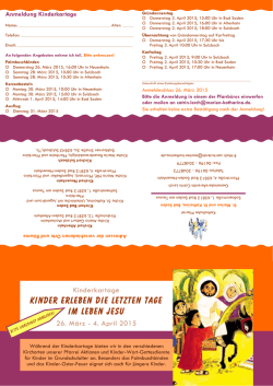 Kinder erleben die letzten Tage im Leben Jesu