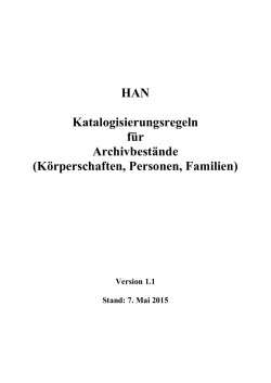 HAN-Katalogisierungsregeln f&uuml;r Archivbest&auml;nde