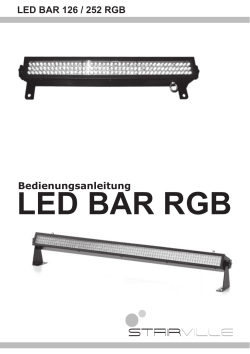 Bedienungsanleitung • LED BAR 126 / 252 RGB • LED