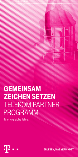 Gemeinsam Zeichen setZen Telekom ParTner Programm