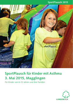 SportPlausch für Kinder mit Asthma 3. Mai 2015, Magglingen