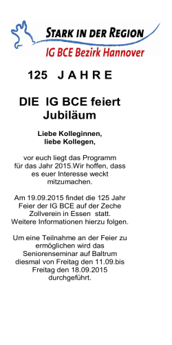 125 J A H R E DIE IG BCE feiert Jubiläum - Ortsgruppe Hannover-Süd