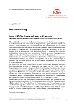 Pressemitteilung Neue K&S Seniorenresidenz in Chemnitz