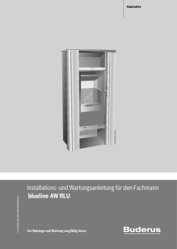 Installations- und Wartungsanleitung f&uuml;r den Fachmann blueline 4W