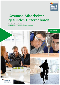 Gesunde Mitarbeiter - gesundes Unternehmen. Eine