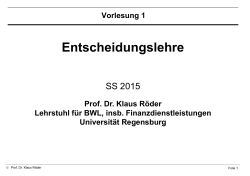 E t h id l h Entscheidungslehre