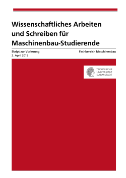 Wissenschaftliches Arbeiten und Schreiben für