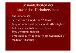 Präsentation Infotag, gekürzte Ausgabe - Laurentius