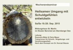 Heilsamen Umgang mit Schuldgef&uuml;hlen entwickeln