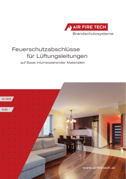 Feuerschutzabschl&uuml;sse f&uuml;r L&uuml;ftungsleitungen