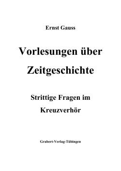 Ernst Gauss - Der BRD Schwindel