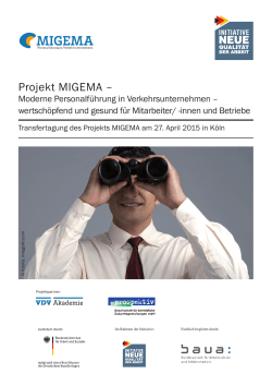 Projekt MIGEMA – - Prospektiv Gesellschaft für betriebliche