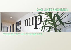 DAS UNTERNEHMEN - MIP Management Informationspartner GmbH