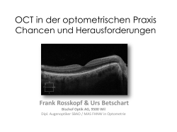 OCT in der optometrischen Praxis- Chancen und